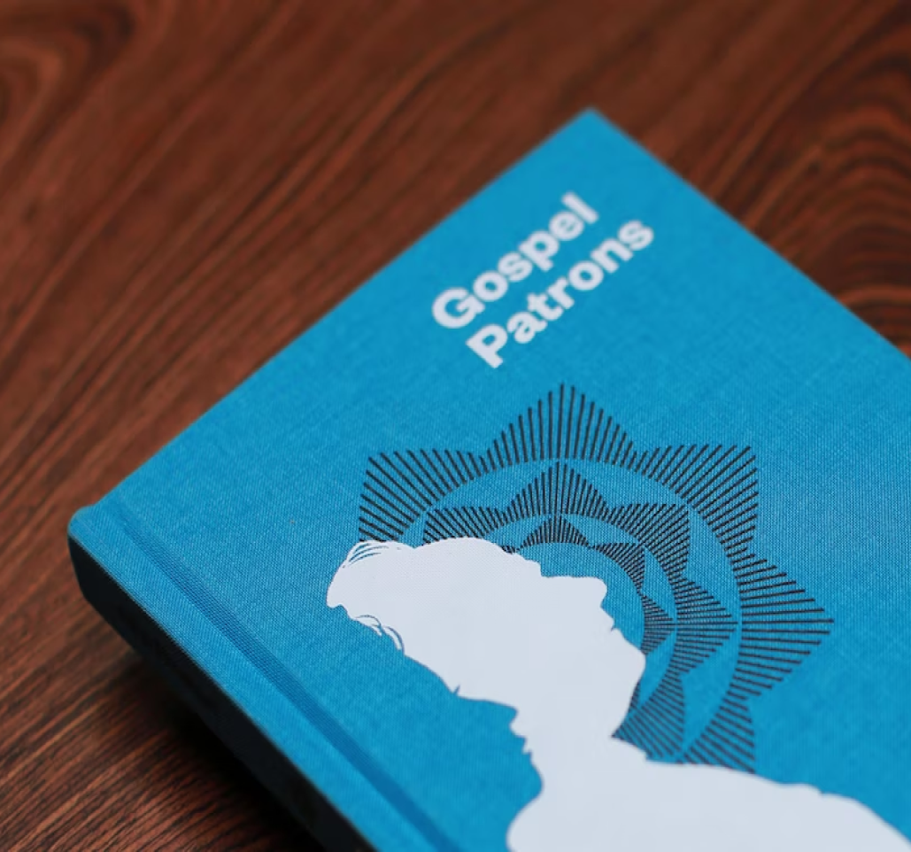Gospel Patrons: The Book